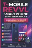 T-Mobile Revvl Smartphone Benutzerhandbuch