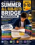 Summer All-Subjects Bridge Workbook Grades 9–10: Complete Math, Writing, Science, Social Studies, Vocabulary, Critical Thinking & Reading ... with 1,000+ Practice Questions and Answers