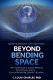 Beyond Libri GmbH The Einstein Circle Trilogy- Beyond Bending Space