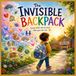 The Invisible Backpack