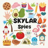 Skylar Spies with a Little Eye: A Fun and Engaging Search and Find Book for Kids Ages 3–6