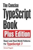 The Concise TypeScript Book Plus Edition