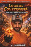 La via del collezionista: Statue, resine e passione - non è solo comprare