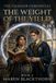 The Weight of the Yield: A Dark Academia Gothic Romantasy (The Velmoor Chronicles Book 2)