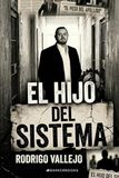 El hijo del sistema