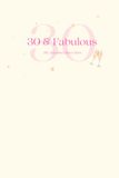 30 & Fabulous: The Adventure Starts Here | Funny & Stylish Notebook for Women