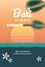 Bali Vibes: A Full-Color Bali Travel Journal and Photo Album