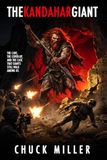 The Kandahar Giant: The Cave, the Cover-Up, and the Case That Giants Still Walk Among Us
