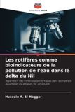 Les Editions Notre Savoir Les rotifères comme bioindicateurs de la pollution de l'eau dans le delta du Nil
