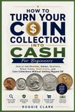 How Libri GmbH How To Turn Your Coin Collection Into Cash For Beginners