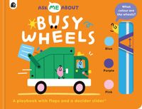 Busy Happy Yak Ask Me About- Busy Wheels Kartonboek