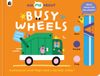Busy Happy Yak Ask Me About- Busy Wheels Kartonboek