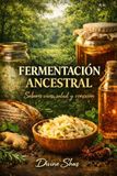 FERMENTACIÓN ANCESTRA