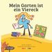 Mein Barbara Schindelhauer- Mein Garten ist ein Viereck
