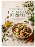Vegetarisch. Einfach. Lecker: über 50 schnelle Gerichte