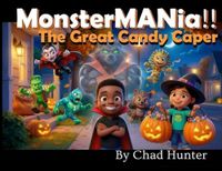 MonsterMANia! The Great Candy Caper