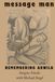 Message Man: Remembering Akwila