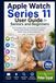 Apple Watch Series 11 User Guide for Seniors and Beginners
