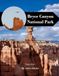 Bryce Canyon National Park Travel Book