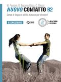 Nuovo Contatto: Corso di lingua e civiltà italiana per stranieri. Eserciziario B2