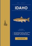 Reel Legal Idaho 2026: Complete IDFG Fishing Regulations, Species Guide, Trip Log & Personal Records — Freshwater & Mountain Waters