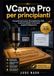 VCarve Pro per principianti: Una guida passo passo alla progettazione CNC, ai percorsi utensile e ai tuoi primi progetti di falegnameria