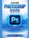 Adobe Photoshop 2026 User Guide