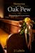 Memories Oak Pew Memories of an Oak Pew: From junkyard to sanctuary