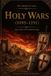 Holy The Medieval Saga: Holy Wars (1095-1291) Paperback