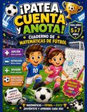 ¡Patea, Panda ¡Patea, Cuenta y Anota! Cuaderno de Matemáticas de Fútbol para Niños de 5 a 7 Años