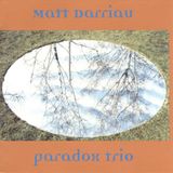 Paradox Trio - Paradox Trio
