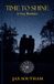Time Awakened Realm Time to Shine Paperback