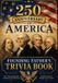 250th Libri GmbH 250th Anniversary of America: Founding Father's Trivia: Stories, Facts, and Questions Celebrating the Men Who Shaped the United States