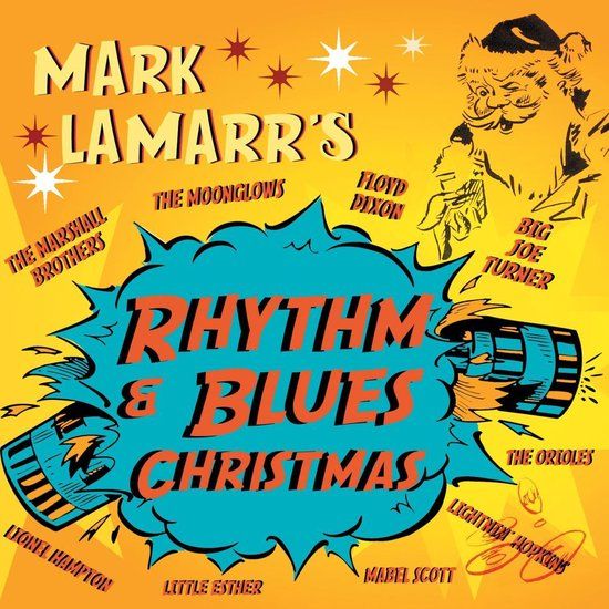 Trapeze Music Acrobat Mark Lamarr'S Rhythm & Blues Christmas