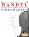 Handel E C Masterworks Handel para Violoncello