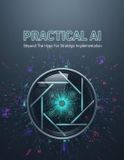 Practical Libri GmbH Practical Ai: Beyond The Hype For Strategic Implementation