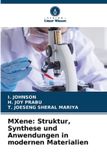 MXene: Struktur, Synthese und Anwendungen in modernen Materialien Paperback