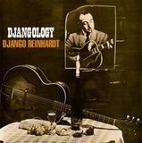 Djangology Django Reinhardt Djangology