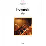 Hornroh: Zirp