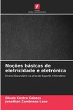 Noções OmniScriptum SRL Noções básicas de eletricidade e eletrónica