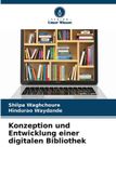 Konzeption Verlag Unser Wissen Konzeption und Entwicklung einer digitalen Bibliothek