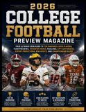 2026 COLLEGE FOOTBALL PREVIEW MAGAZINE