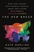 The Macmillan Publishers International Limited The New Breed