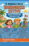 Il manuale delle emergenze estive