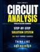 Circuit Analysis Problem Solving Handbook: Stop Guessing and Start Solving: A Step-by-Step System to Choose the Right Method and Solve Circuit Problems. 300 Worked Examples
