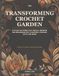 The Transforming Crochet Garden