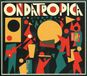 Ondatropica Soundway Ondatropica (LP)