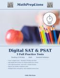 Digital SAT & PSAT 3 Full Practice Tests with a Built-In Timer