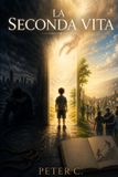 La Independently Published La seconda vita Paperback
