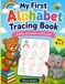 My First Alphabet Tracing Book: A Letters And Numbers Activity Book